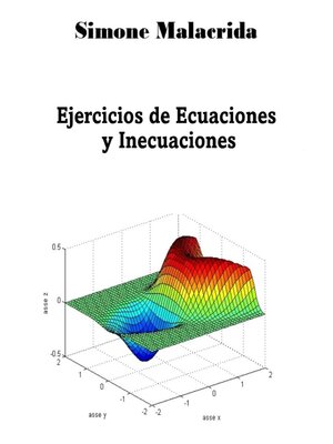 cover image of Ejercicios de Ecuaciones y Inecuaciones